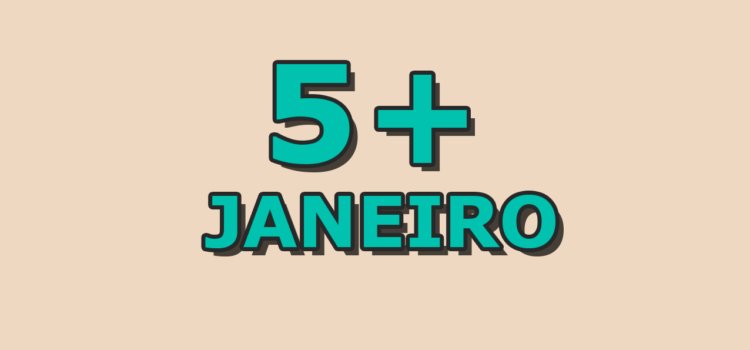 5 artigos mais acessados em janeiro