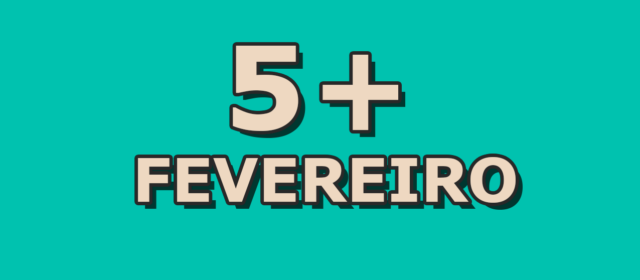 5 artigos mais acessados em fevereiro
