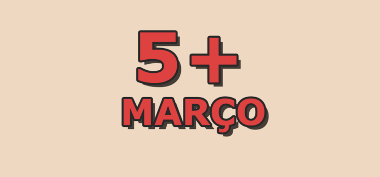 5 artigos mais acessados em março